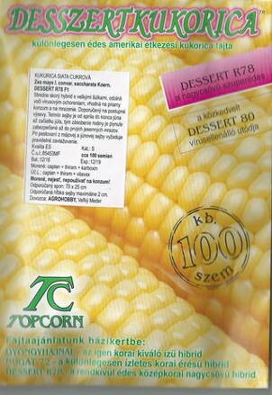 Kukurica siata Dessert R78